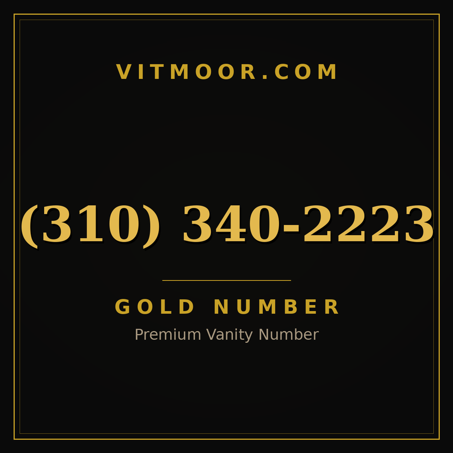 VITMOOR Gold premium number (310) 340-2223