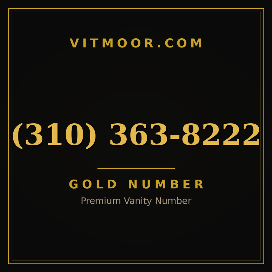 VITMOOR Gold premium number (310) 363-8222