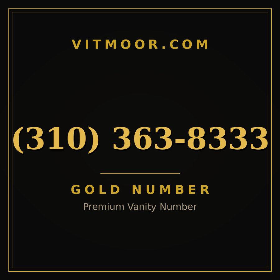 VITMOOR Gold premium number (310) 363-8333