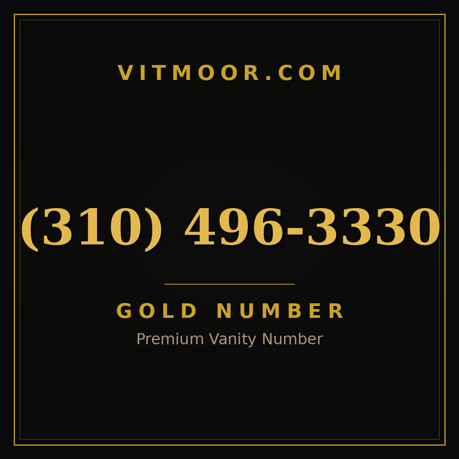 VITMOOR Gold premium number (310) 496-3330