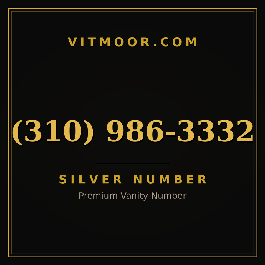 VITMOOR Silver premium number (310) 986-3332