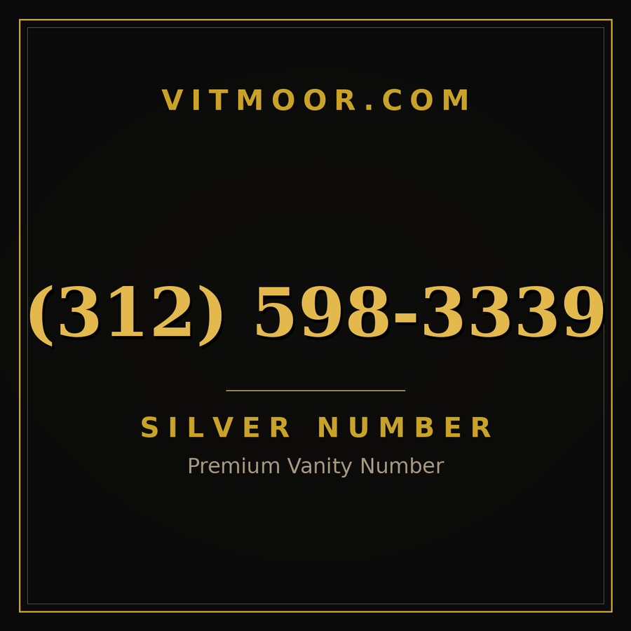 VITMOOR Silver premium number (312) 598-3339