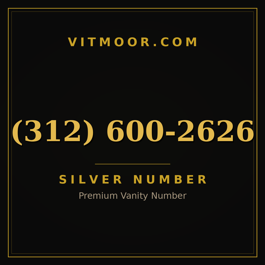 VITMOOR Silver premium number (312) 600-2626