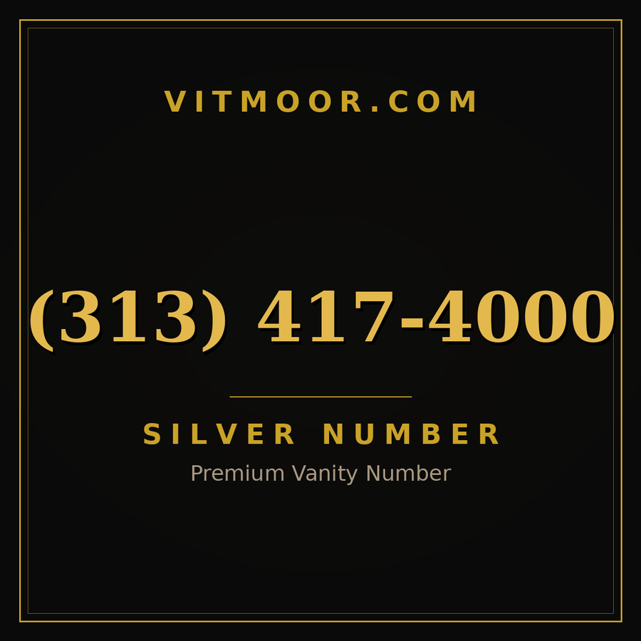 VITMOOR Silver premium number (313) 417-4000