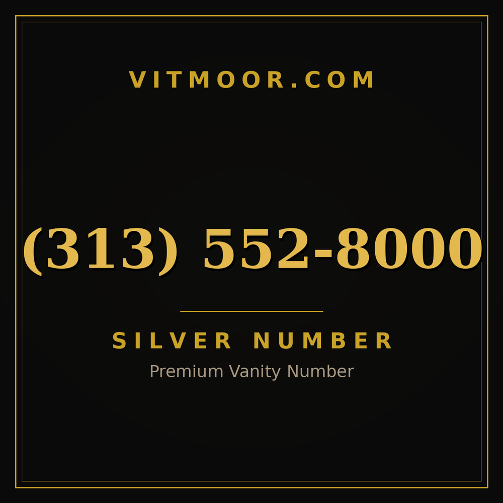 313 552-8000