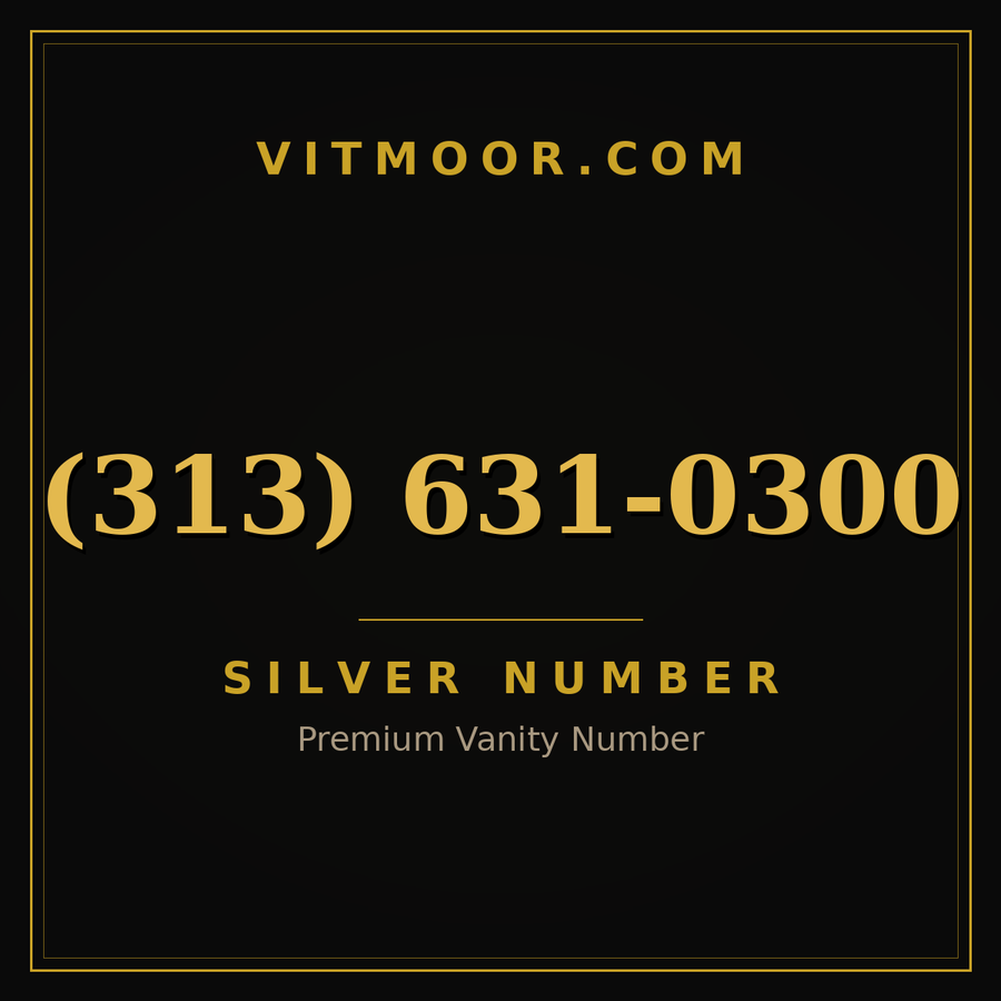 VITMOOR Silver premium number (313) 631-0300