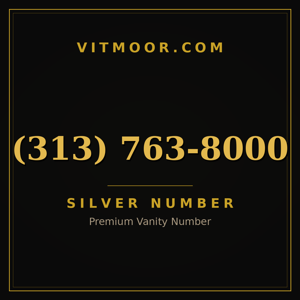 313 763-8000