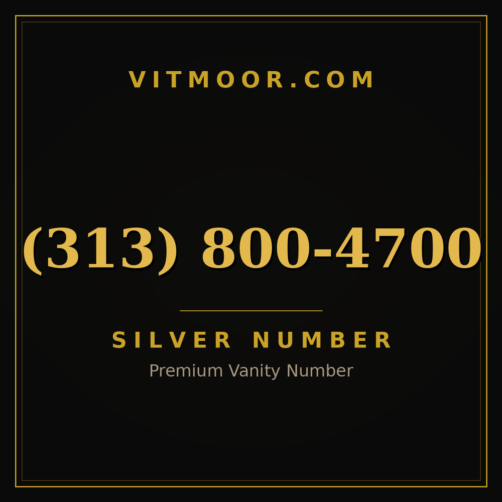 313 800-4700