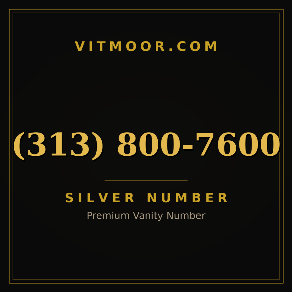 313 800-7600