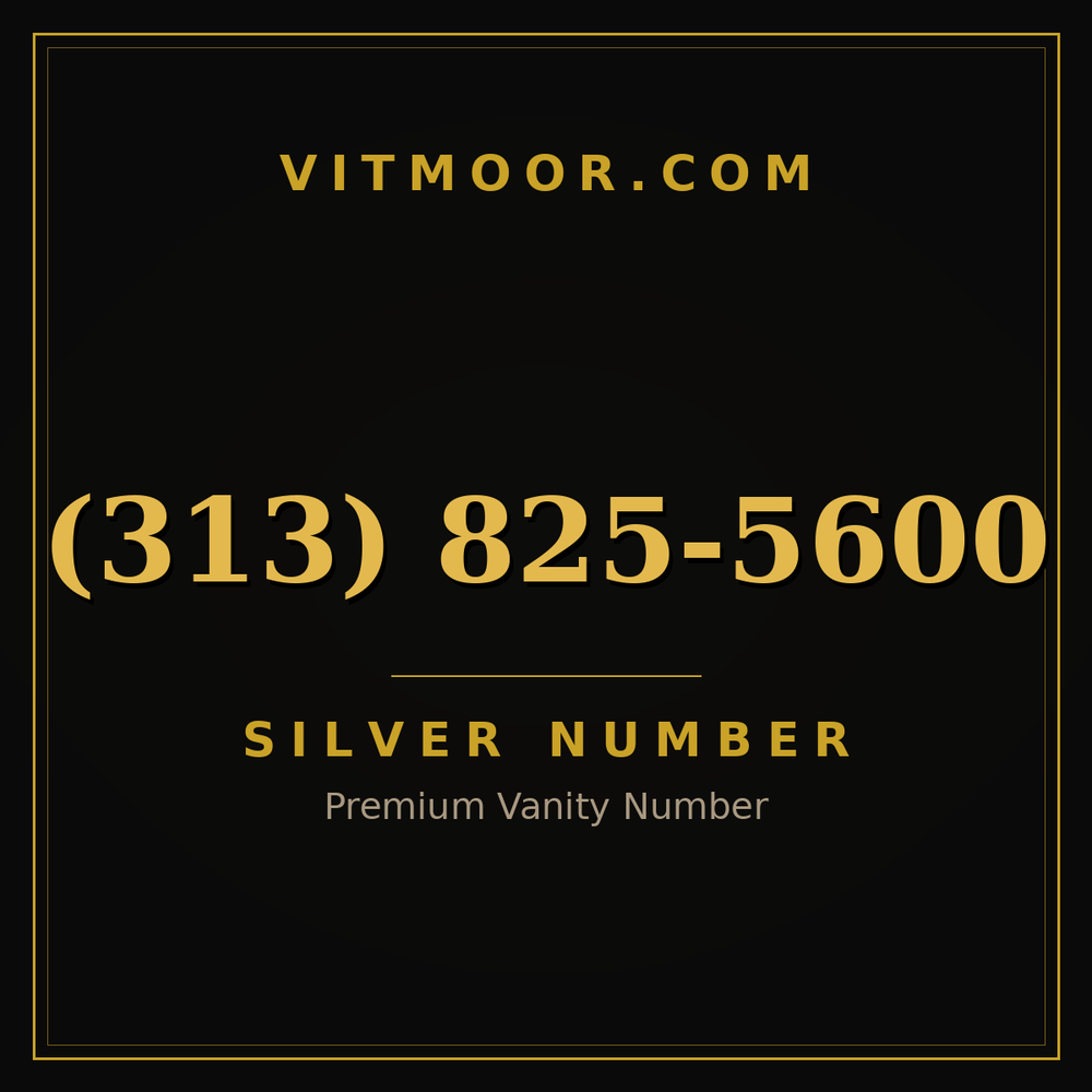 313 825-5600