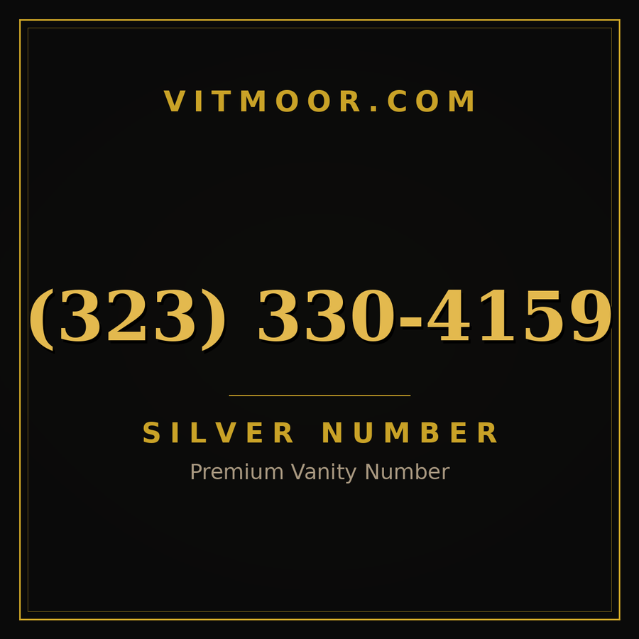 VITMOOR Silver premium number (323) 330-4159
