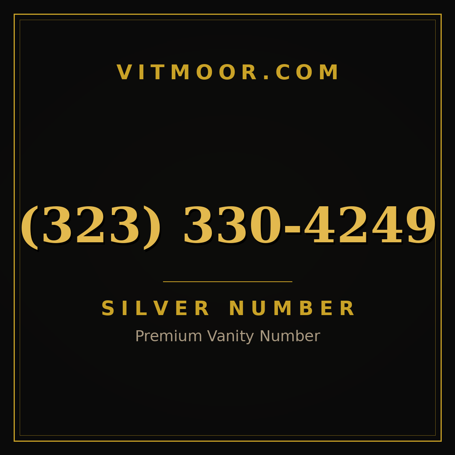 VITMOOR Silver premium number (323) 330-4249