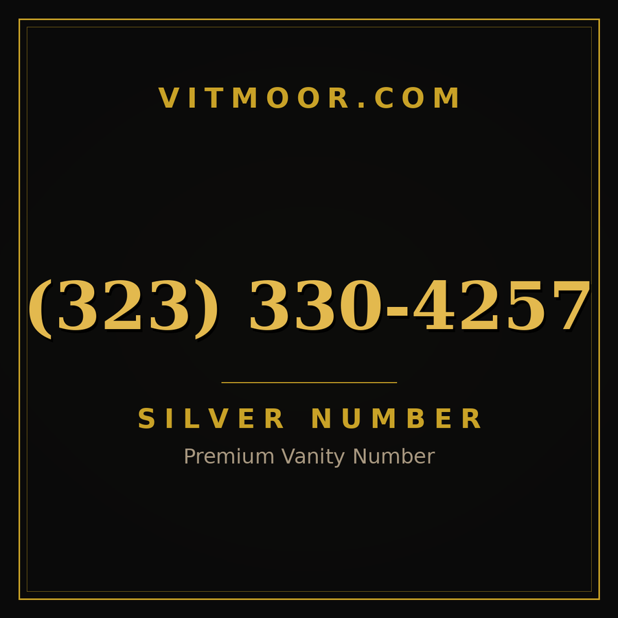 VITMOOR Silver premium number (323) 330-4257