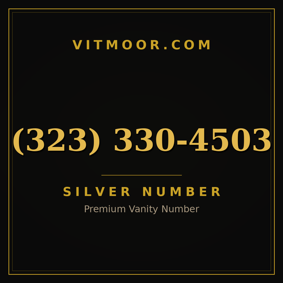 VITMOOR Silver premium number (323) 330-4503