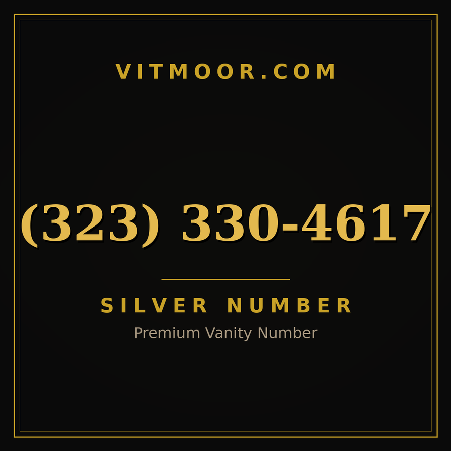 VITMOOR Silver premium number (323) 330-4617