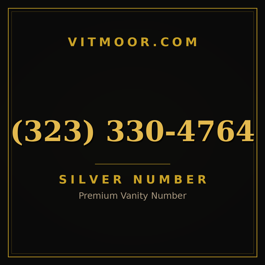 VITMOOR Silver premium number (323) 330-4764