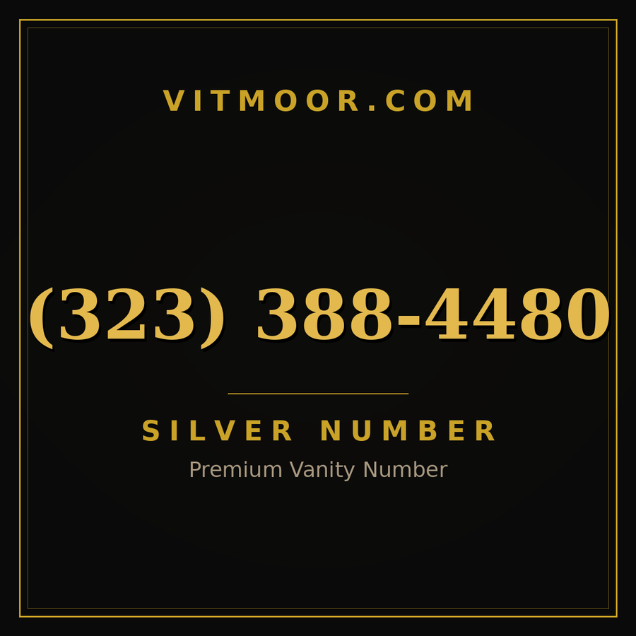 VITMOOR Silver premium number (323) 388-4480