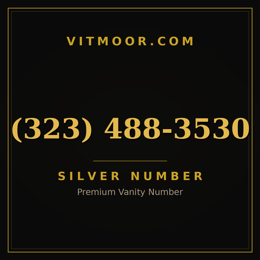 VITMOOR Silver premium number (323) 488-3530