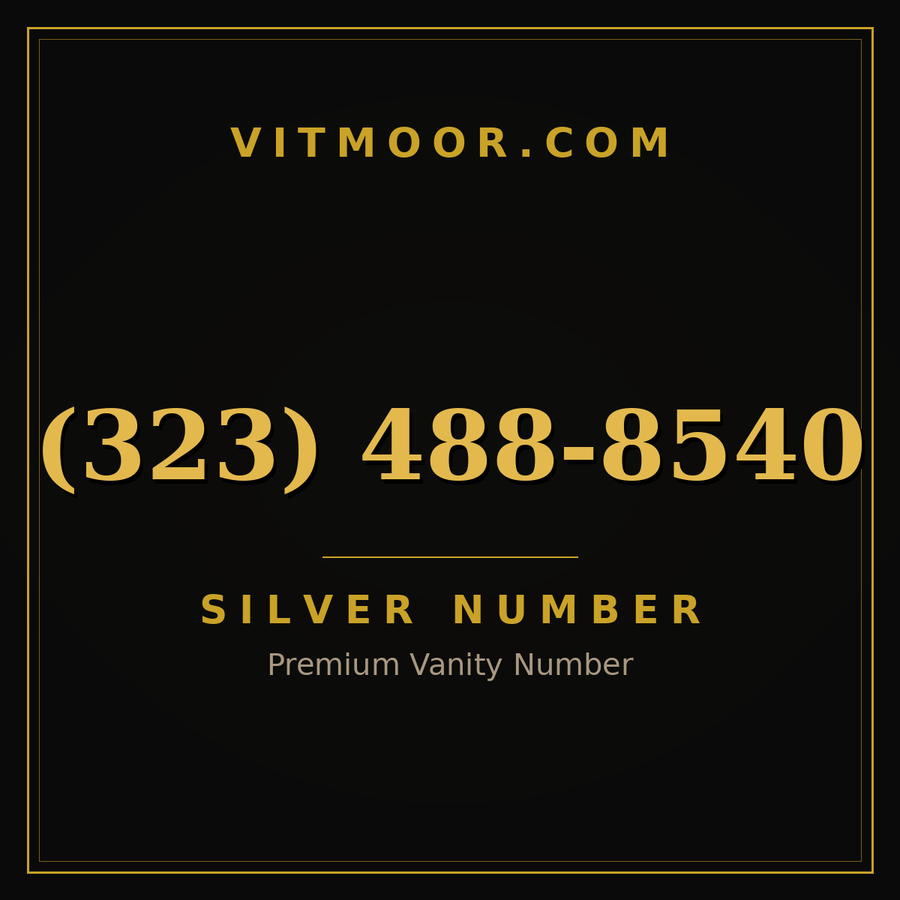 VITMOOR Silver premium number (323) 488-8540
