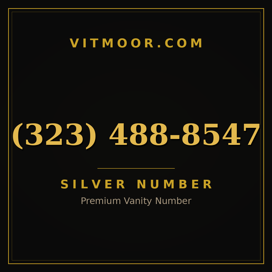 VITMOOR Silver premium number (323) 488-8547