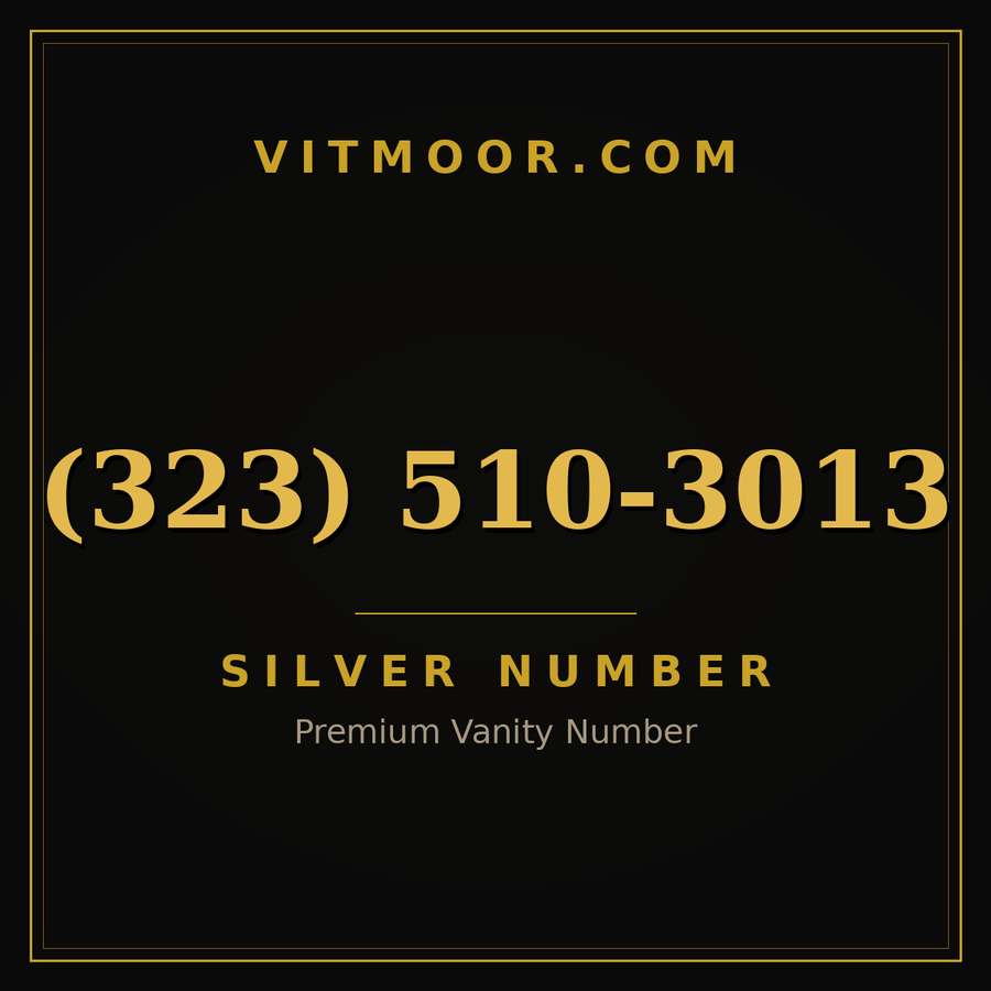 VITMOOR Silver premium number (323) 510-3013