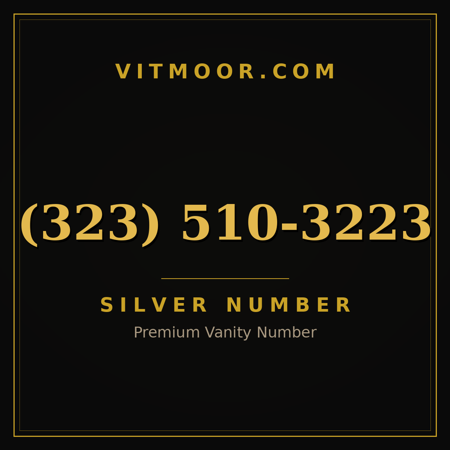 VITMOOR Silver premium number (323) 510-3223