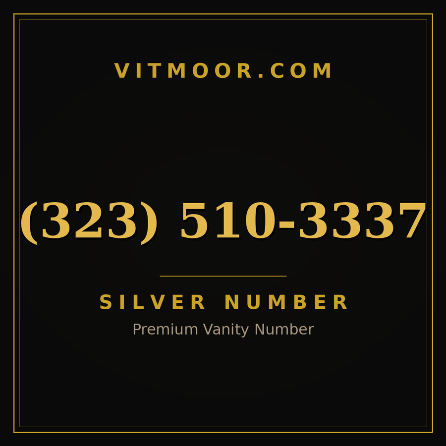 VITMOOR Silver premium number (323) 510-3337