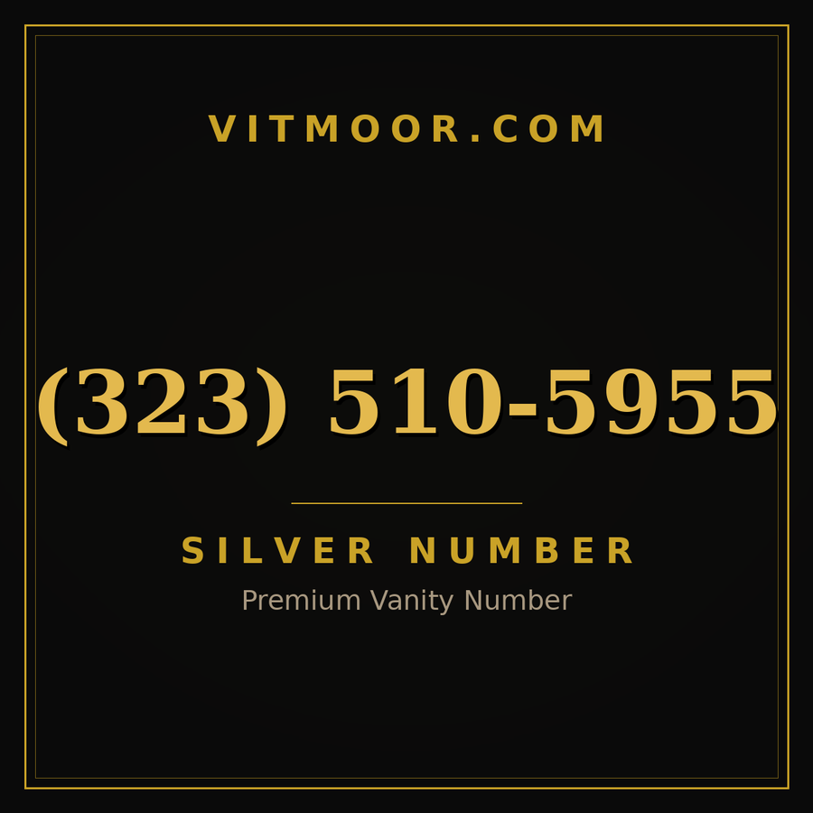 VITMOOR Silver premium number (323) 510-5955