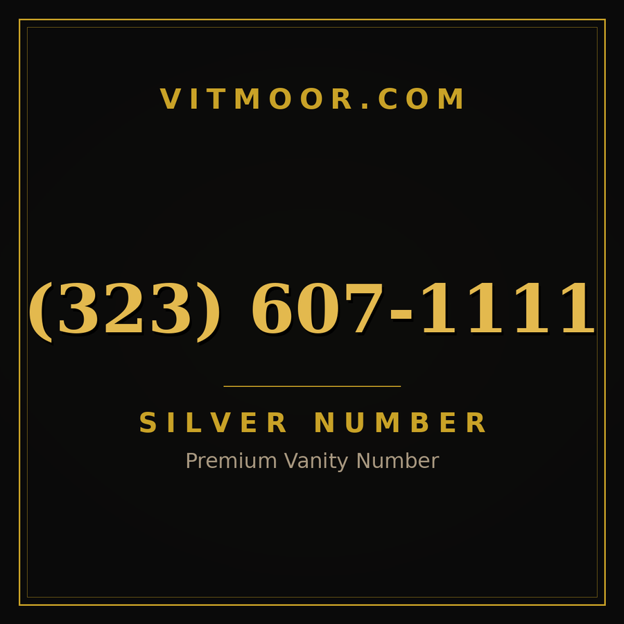 VITMOOR Silver premium number (323) 607-1111