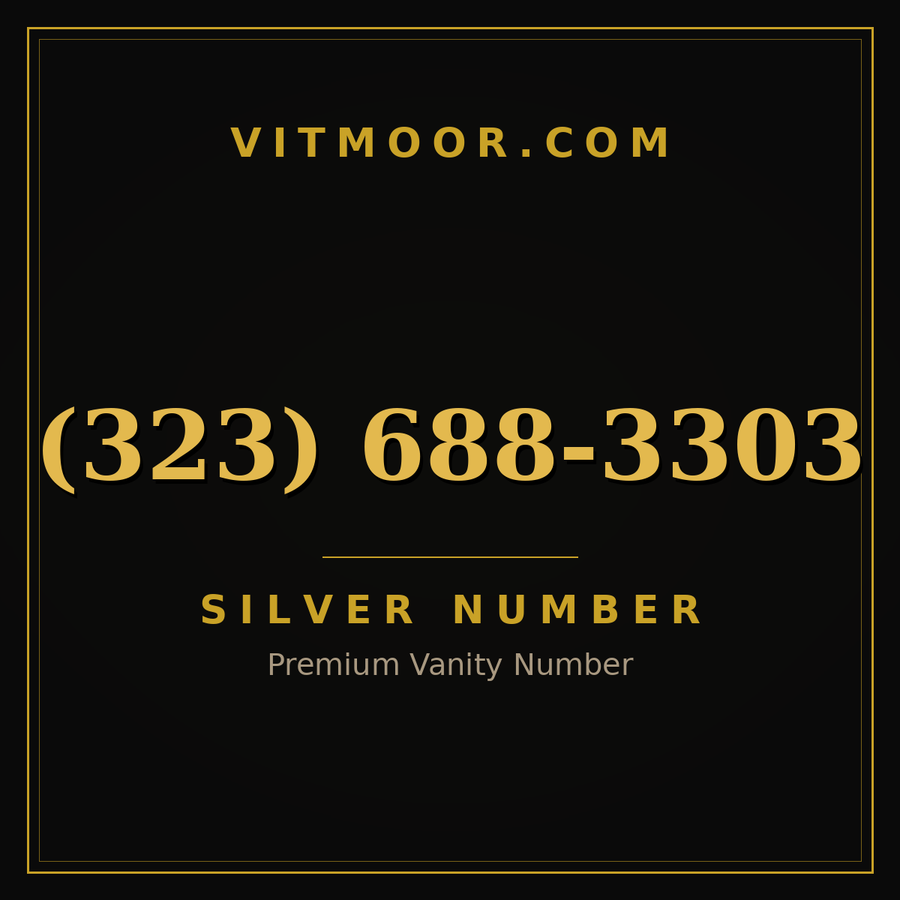 VITMOOR Silver premium number (323) 688-3303