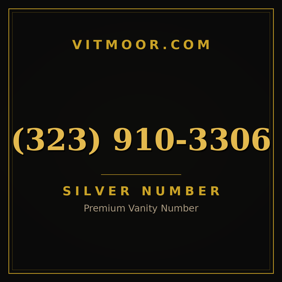 VITMOOR Silver premium number (323) 910-3306