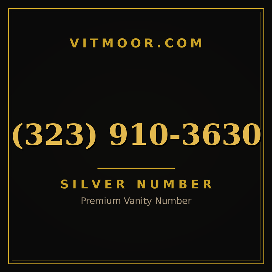 VITMOOR Silver premium number (323) 910-3630