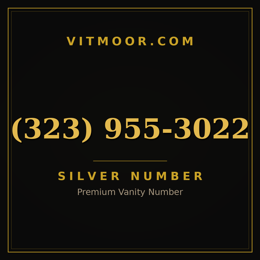 VITMOOR Silver premium number (323) 955-3022