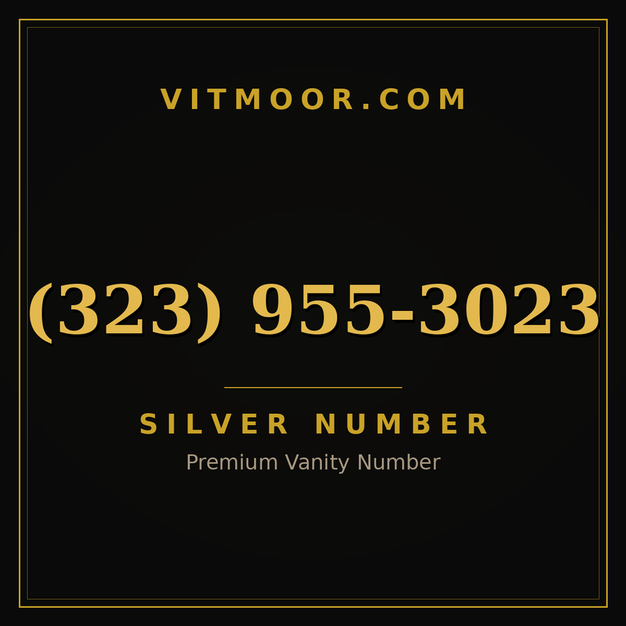 VITMOOR Silver premium number (323) 955-3023
