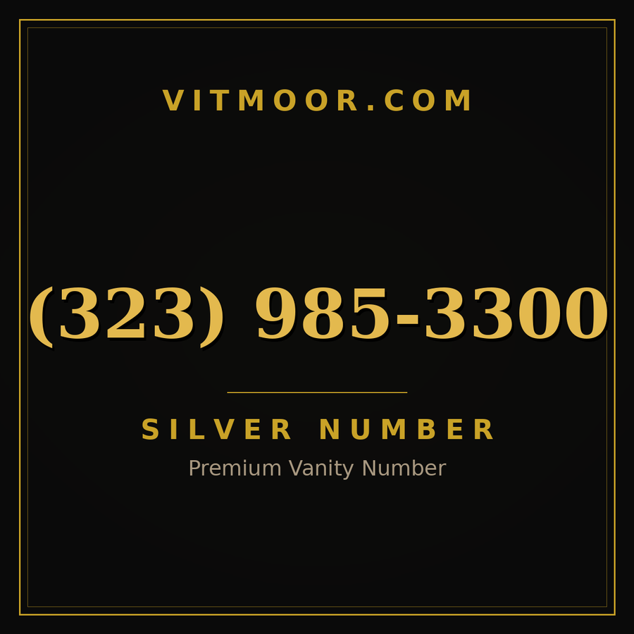 VITMOOR Silver premium number (323) 985-3300