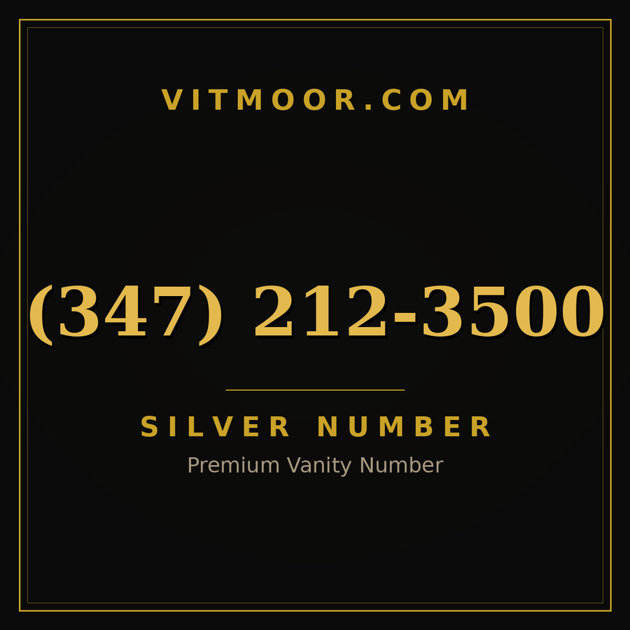 VITMOOR Silver premium number (347) 212-3500