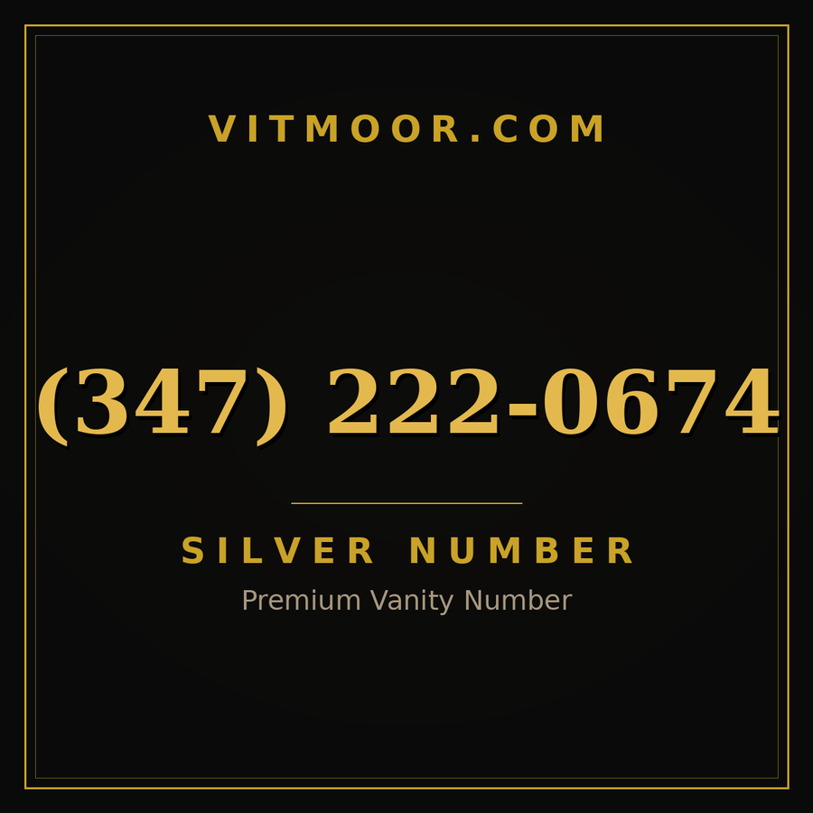 VITMOOR Silver premium number (347) 222-0674
