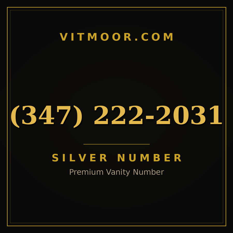 VITMOOR Silver premium number (347) 222-2031