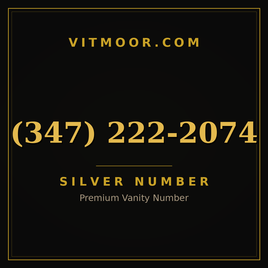 VITMOOR Silver premium number (347) 222-2074