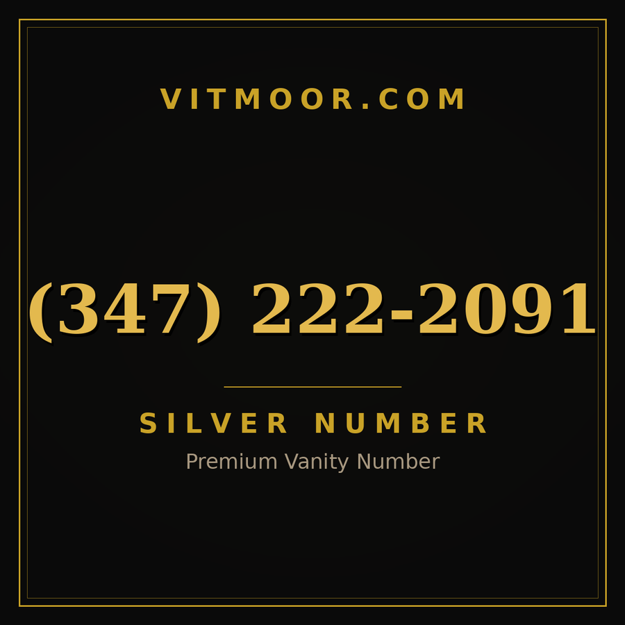 VITMOOR Silver premium number (347) 222-2091