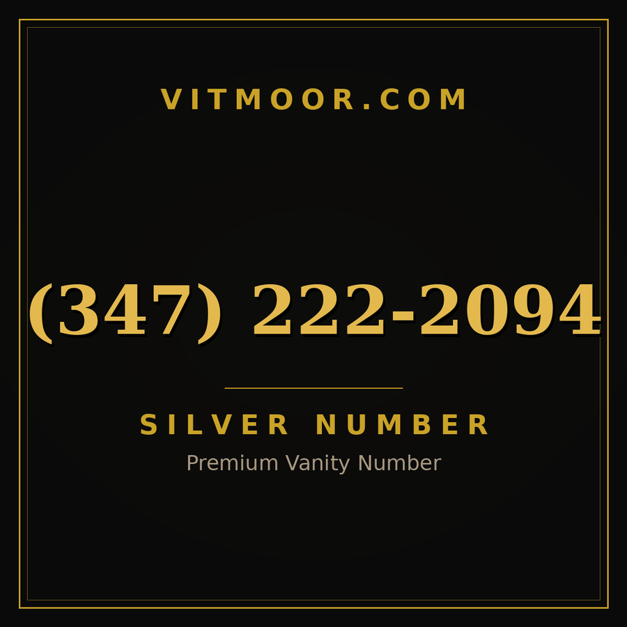 VITMOOR Silver premium number (347) 222-2094