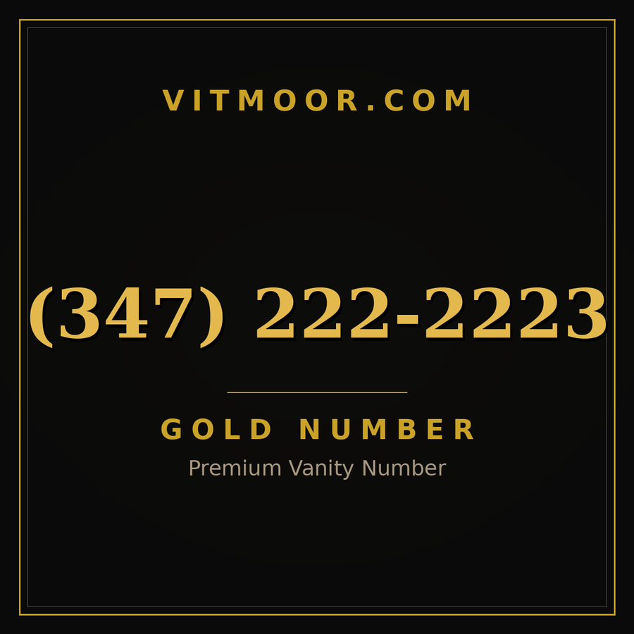 VITMOOR Gold premium number (347) 222-2223