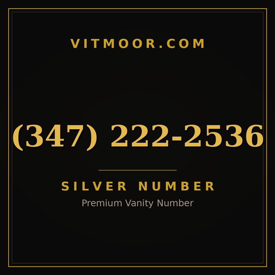 VITMOOR Silver premium number (347) 222-2536