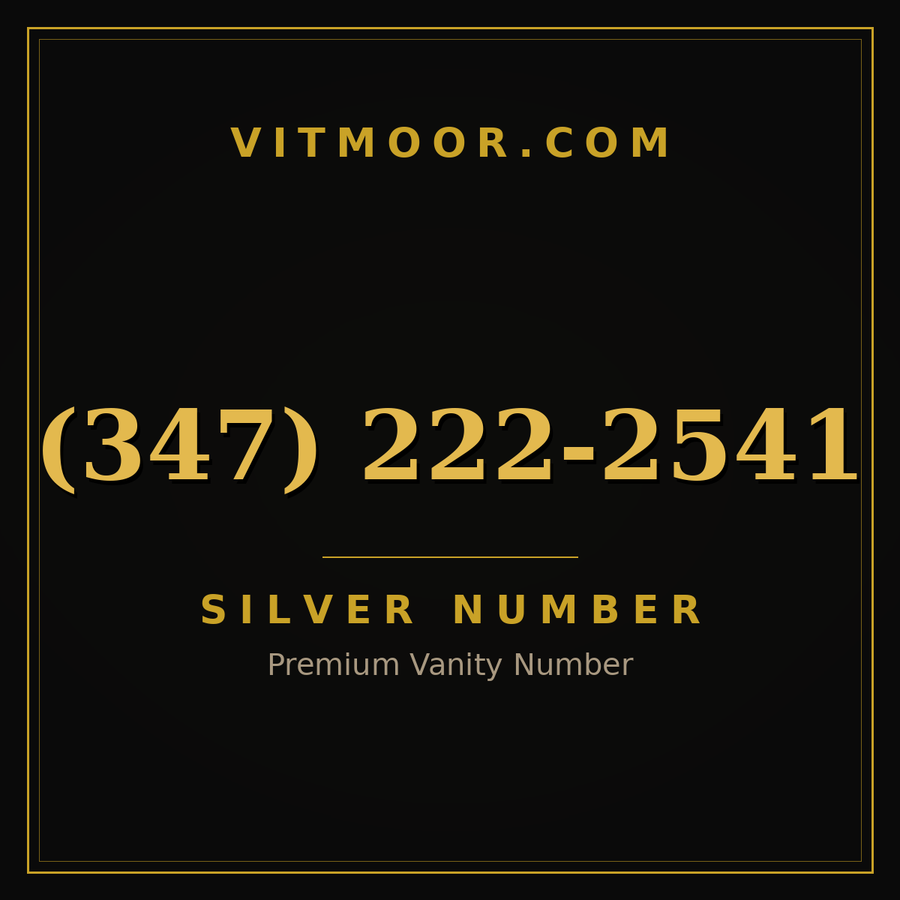 VITMOOR Silver premium number (347) 222-2541