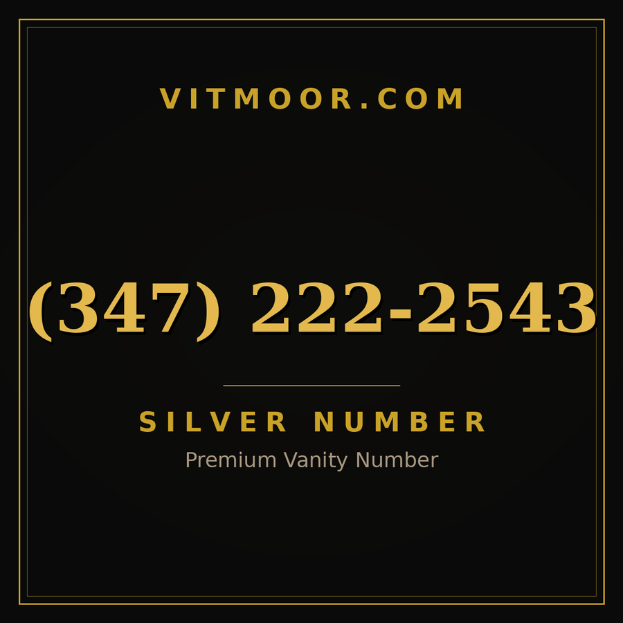 VITMOOR Silver premium number (347) 222-2543