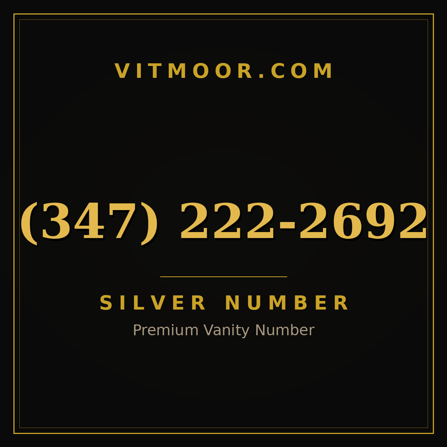 VITMOOR Silver premium number (347) 222-2692