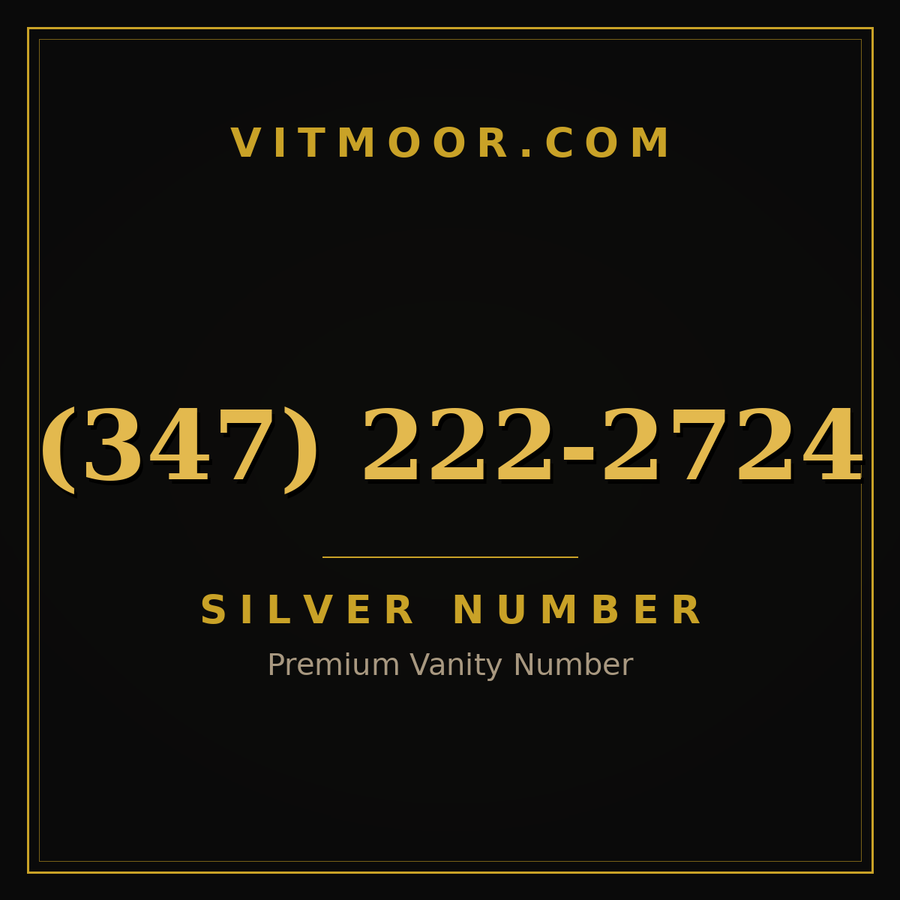VITMOOR Silver premium number (347) 222-2724