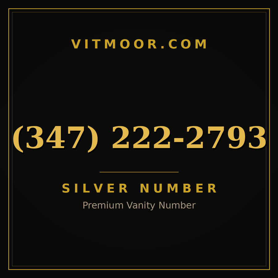 VITMOOR Silver premium number (347) 222-2793