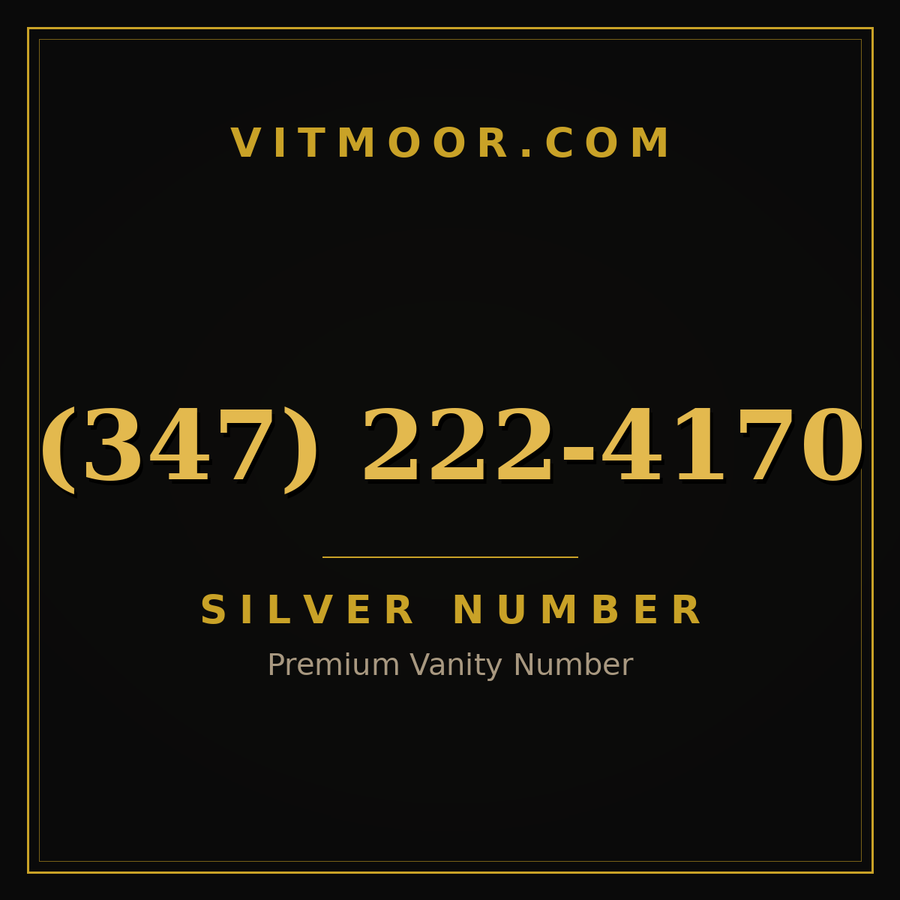VITMOOR Silver premium number (347) 222-4170