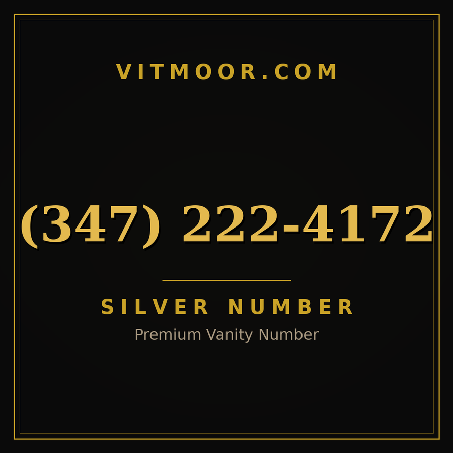 VITMOOR Silver premium number (347) 222-4172